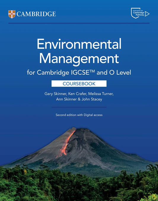 Cambridge IGCSE™ and O Level Environmental Management Coursebook 2nd Edition