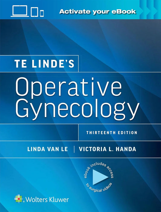 Te Linde's Operative Gynecology 13th Edition Premium Print